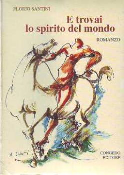 Visualizza i dettagli per E TROVAI LO SPIRITO DEL MONDO Immagine di E TROVAI LO SPIRITO DEL MONDO
